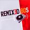 80s Remixed Feat Abba, Kool and The Gang, Gap Band, Prince, Fleetwood Mac, Chic and Madonna