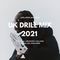 UK DRILL MIX 2021 (ft DIGGA D, UNKNOWN T, M1LLIONZ, CENTRAL CEE, OFB & MORE)