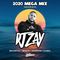 DJ Zay 2020 Mega Mix