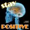 09. Stay Positive (mixed: 02.11.2020)
