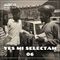 Yes mi selectah 06