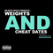WEIGHTS AND CHEATS DATES VOL.1