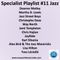Specialist Playlist #11 Jazz