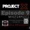 DJM aka Afterzone - Project X Episode 9 (Masterpiece)