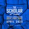 The Scholar At Work Podcast - April 2020