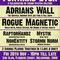 Forward Ever: Rogue Magnetic meets Adrians Wall Friday 30th November 2018