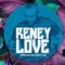 Reney Love