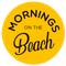 Mornings On The Beach - Wednesday, October 20, 2021