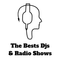 The Bests Djs & Radio Shows