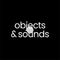 Objects & Sounds