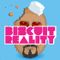 Biscuit Reality on Mixcloud