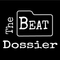 The Beat Dossier