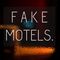 Fake Motels