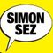 Simon Sez