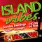 Island Vibes Show From Jan 09 2022