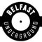 Dilly / Belfast Underground