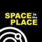 Space is the Place 20-01-22