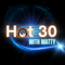 Hot 30 with Matty on Mixcloud