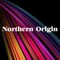 Northern Origin