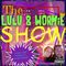 The Lulu n Wormie Show