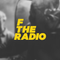 F The Radio
