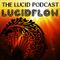 Lucidflow.de - The Lucid Podca