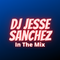 DJ Jesse Sanchez