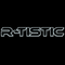 R-Tistic
