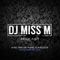 DJ MISS M