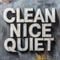 Clean Nice Quiet's profile picture