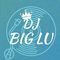 DJ BigLu