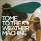 Tome to the Weather Machine