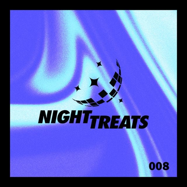 NIGHT TREATS -- 008 -- January 2024