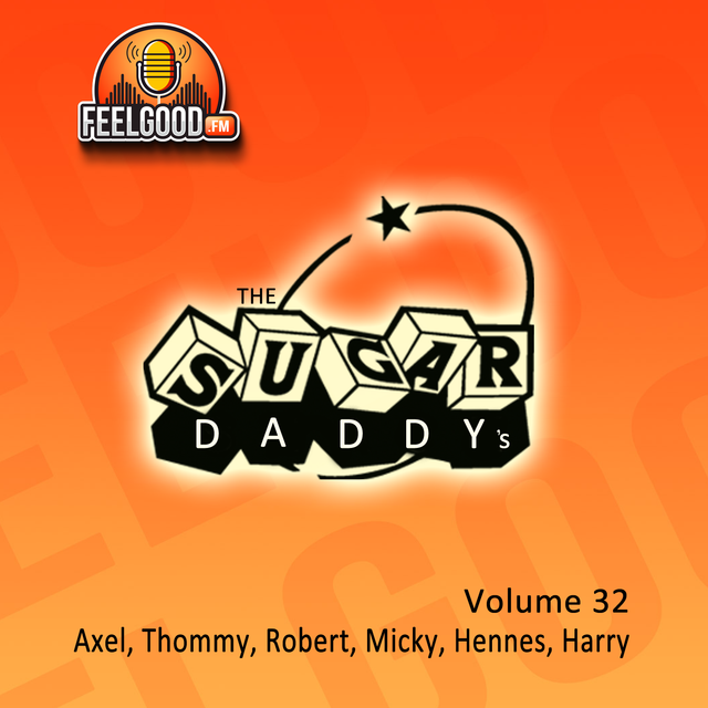The Sugar Daddy's - Volume 32