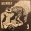 MURDER VOL 3