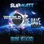 Slipmatt - World Of Rave #474