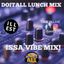 DoItALL Lunch Mix Live w/DJ iLLEST - "Issa Vibe Mix Perunal Turn Up"