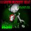 [Le Grand Mechant Beat PODCAST 033] Ash