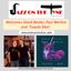 Jazz on the Tyne Welcomes David Becker, Paul Wertico & 'Tuxedo Man'