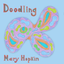 Mary Hopkin discusses Doodling, her latest album.