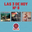 Salsa Mix: LAS 3 DE HOY Nº 8
