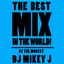 The Best Mix in the World!