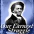 Our Earnest Struggle profile image