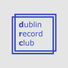 Dublin Record Club profile image
