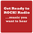 Get Ready to ROCK! Radio profile image