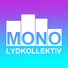MONO lydkollektiv profile image