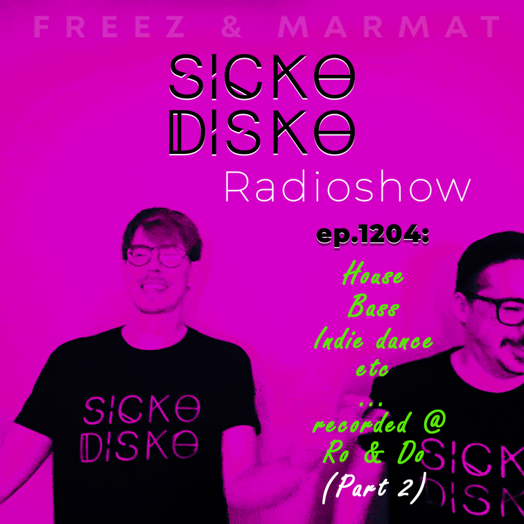 Sicko Disko Radioshow, 26/10/2024 Thumbnail