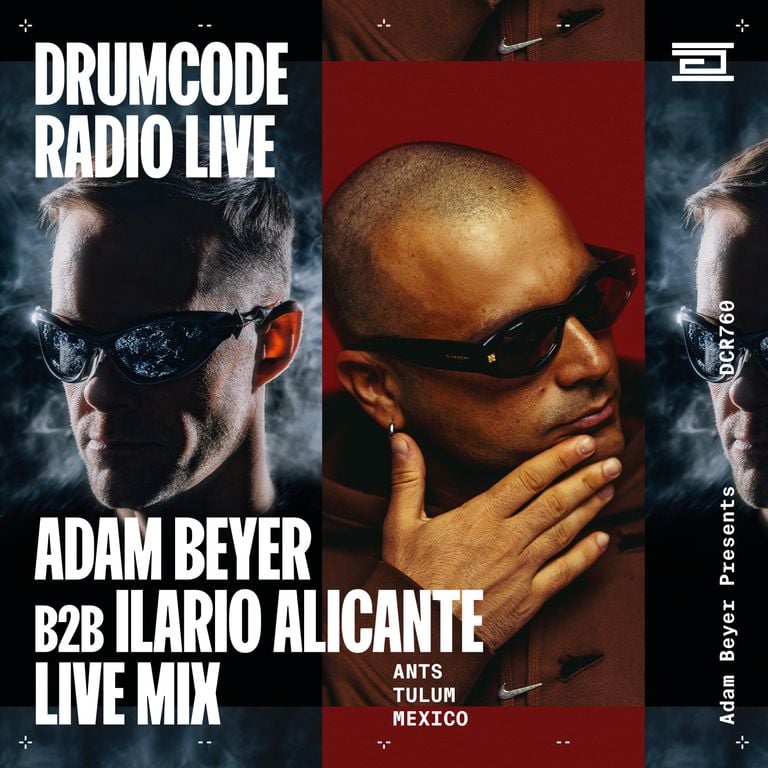 DCR760 – Drumcode Radio Live – Adam Beyer &#038; Ilario Alicante live from Zamna, Tulum