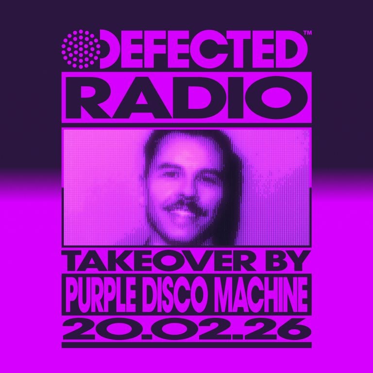 Defected Radio Show: Purple Disco Machine Takeover 20.02.26