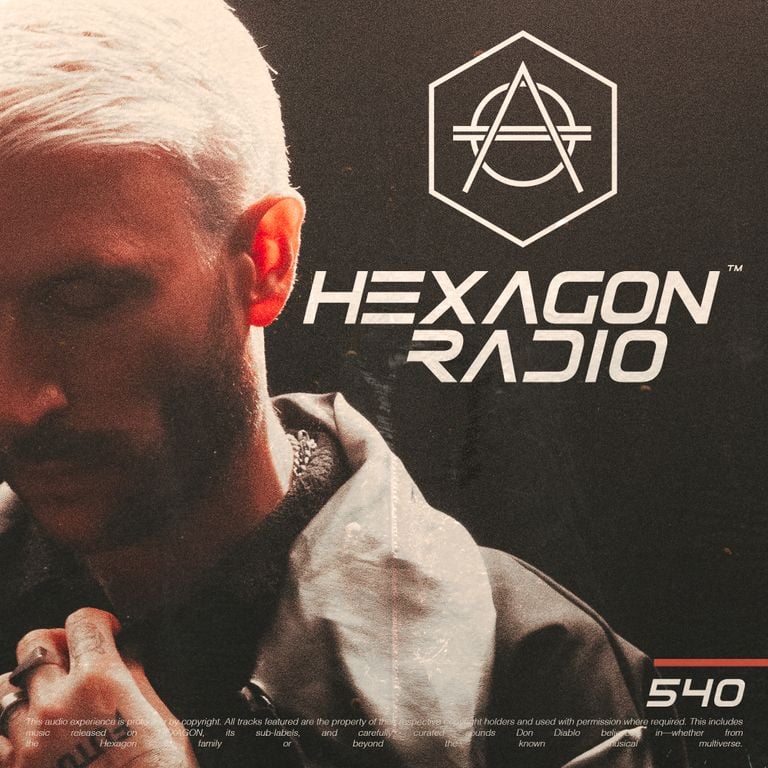 Don Diablo Hexagon Radio Episode 540